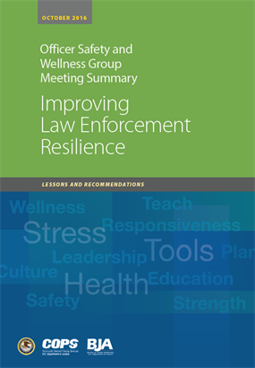 Improving Law Enforcement Resilience: Lessons and Recommendations ...