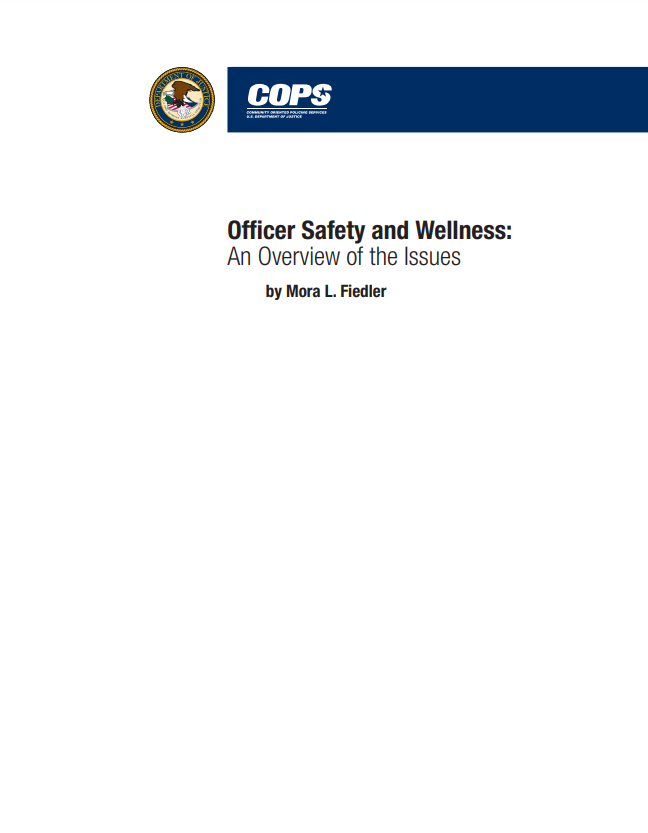 Printable Document about officer safety, health, and wellness
